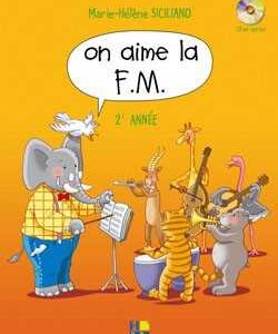 PARTITIONS ON AIME LA FM 2EME ANNEE – SICILIANO PROMO!