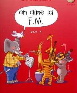 PARTITIONS ON AIME LA F.M. 4EME ANNEE – SICILIANO PROMO AU LIEU DE 32€