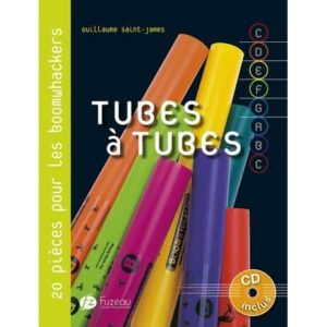 PARTITIONS TUBES A TUBES – LIVRE + CD – FUZEAU PROMO AU LIEU DE 23.90€